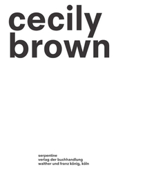 Cecily Brown. Picture Making