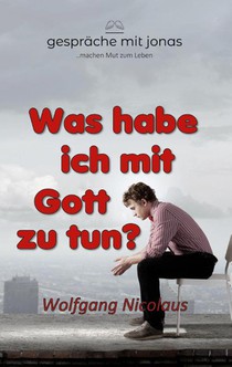 Was habe ich mit Gott zu tun