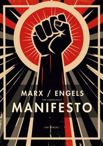 Karl Marx / Friedrich Engels: The Communist Manifesto (English Edition)