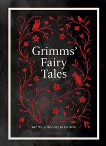 Grimms' Fairy Tales (Complete English Edition)