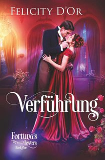 Fortuna's Lovers: Verführung