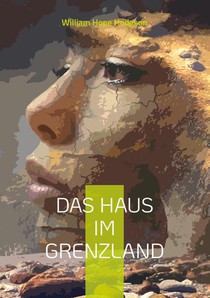 Das Haus im Grenzland