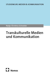 Transkulturelle Medien und Kommunikation