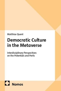 Democratic Culture in the Metaverse