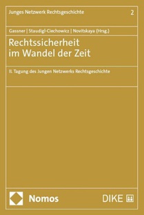 Rechtssicherheit im Wandel der Zeit