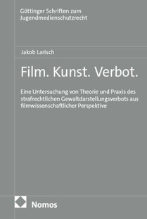 Film. Kunst. Verbot.