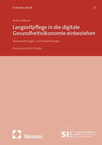 Langzeitpflege in der digitalen Gesundheitsökonomie