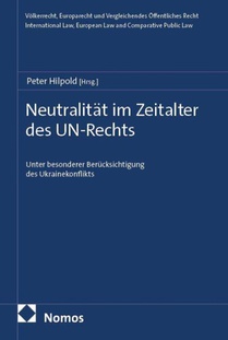 Neutralität im Zeitalter des UN-Rechts