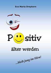 Positiv alter werden