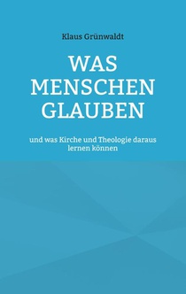 Was Menschen glauben
