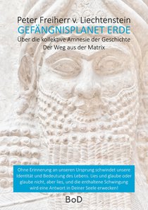 Gefangnisplanet Erde