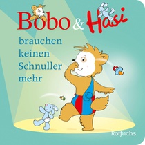 Bobo & Hasi brauchen keinen Schnuller mehr voorzijde