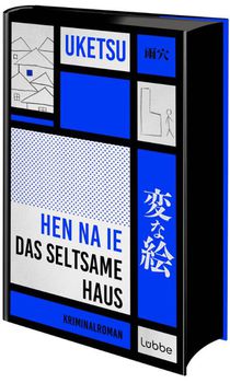 HEN NA IE - Das seltsame Haus