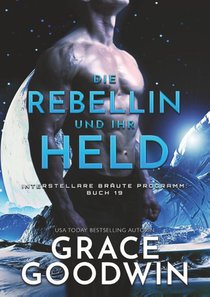 Die Rebellin und ihr Held