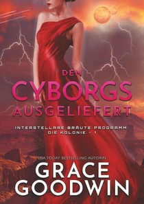 Den Cyborgs ausgeliefert
