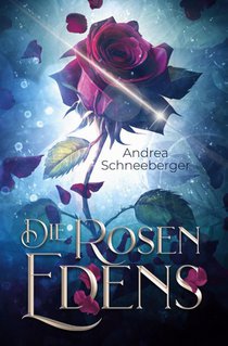 Die Rosen Edens