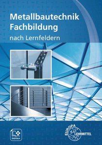 Metallbautechnik Fachbildung