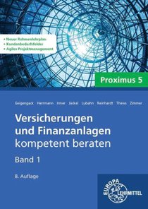 Versicherungen und Finanzanlagen Band 1 - Proximus 5