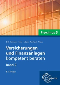 Versicherungen und Finanzanlagen Band 2 - Proximus 5