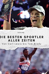 Die besten Sportler aller Zeiten