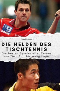 Die Helden des Tischtennis