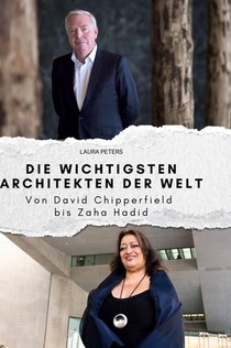 Die wichtigsten Architekten der Welt