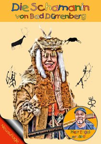 Die Schamanin von Bad Dürrenberg