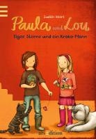 Paula und Lou 02. Tiger, Sterne und ein Kroko-Mann