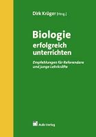 Biologie erfolgreich unterrichten