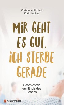 Mir geht es gut, ich sterbe gerade