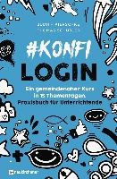 #konfilogin - Ein gemeindenaher Kurs in 15 Thementagen