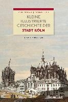 Kleine illustrierte Geschichte der Stadt Köln voorzijde