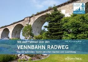 Mit dem Fahrrad über den Vennbahnradweg