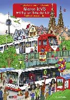 Meine KVB - Mit Bus und Bahn durch Köln