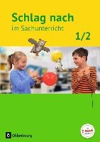 Schlag nach im Sachunterricht 01: 1./2. Schuljahr. Schülerbuch. Ausgabe für Baden-Württemberg voorzijde