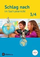 Schlag nach im Sachunterricht 3./4. Schuljahr - Ausgabe für Baden-Württemberg - Schülerbuch