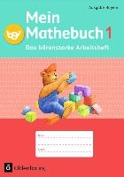 Mein Mathebuch 1. Jahrgangsstufe. Arbeitsheft Ausgabe B Bayern voorzijde