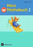 Mein Mathebuch 2. Jahrgangsstufe. Ausgabe B Bayern. Schülerbuch voorzijde