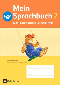 Das Sprachbuch 2. Jahrgangsstufe A NEU Bayern. Das bärenstarke Arbeitsheft voorzijde