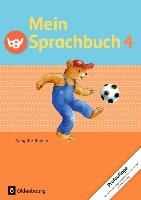 Mein Sprachbuch 4. Jahrgangsstufe. Schülerbuch Ausgabe Bayern