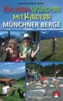 ErlebnisWandern mit Kindern Münchner Berge