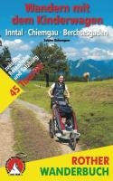 Wandern mit dem Kinderwagen Inntal - Chiemgau - Berchtesgaden