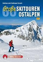 60 Große Skitouren Ostalpen