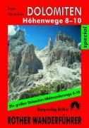 Dolomiten Höhenwege 8-10