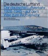 Der deutsche Luftverkehr 1926 - 1945