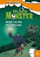 Alle meine Monster - Grüße aus dem Geisterschloss voorzijde