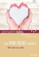 DIE IHR-SEID-WORTE