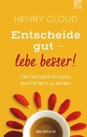 Entscheide gut - lebe besser! voorzijde