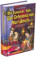 Die Kaminski-Kids. Das Geheimnis von Marrakesch
