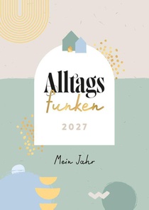 Alltagsfunken 2027